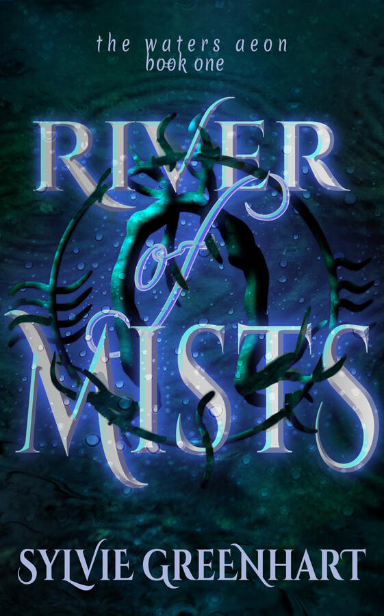 The Waters Aeon Book 1: River of Mists